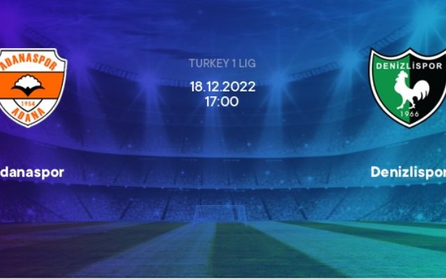 soi kèo Adanaspor với Denizlispor.